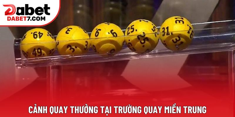 Cảnh quay thưởng tại trường quay miền Trung Cảnh quay thưởng tại trường quay miền Trung