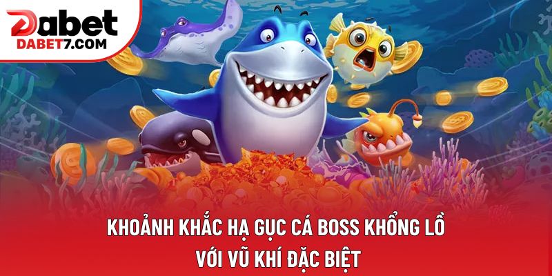 Khoảnh khắc hạ gục cá Boss khổng lồ với vũ khí đặc biệt
